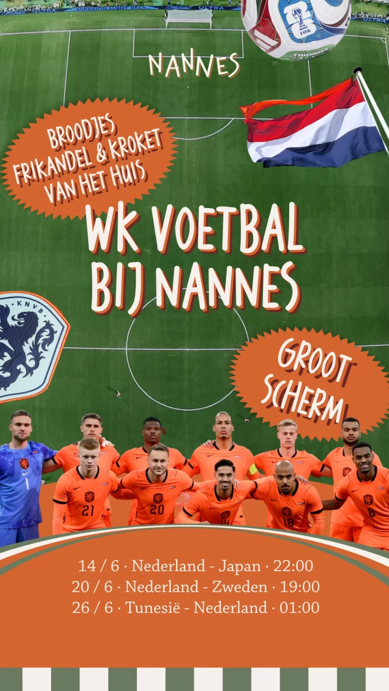 WK Voetbal bij Nannes — Eten in Hilversum
