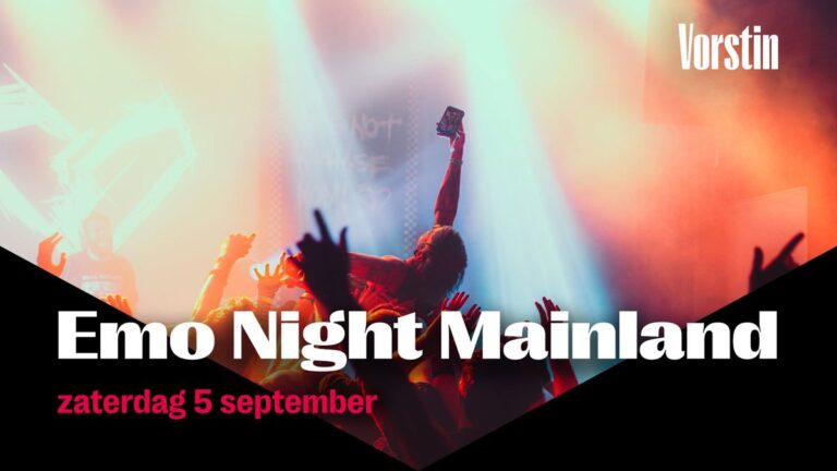 Emo Night Mainland | De Vorstin — Muziek in Hilversum