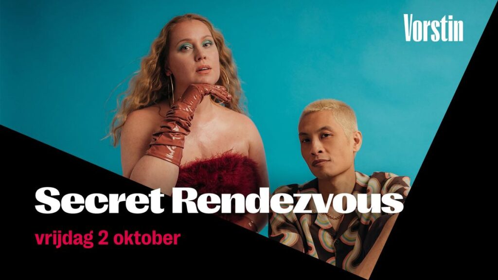 Secret Rendezvous | De Vorstin in Hilversum