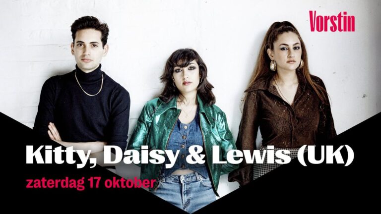 Kitty, Daisy & Lewis (UK) | De Vorstin — Muziek in Hilversum