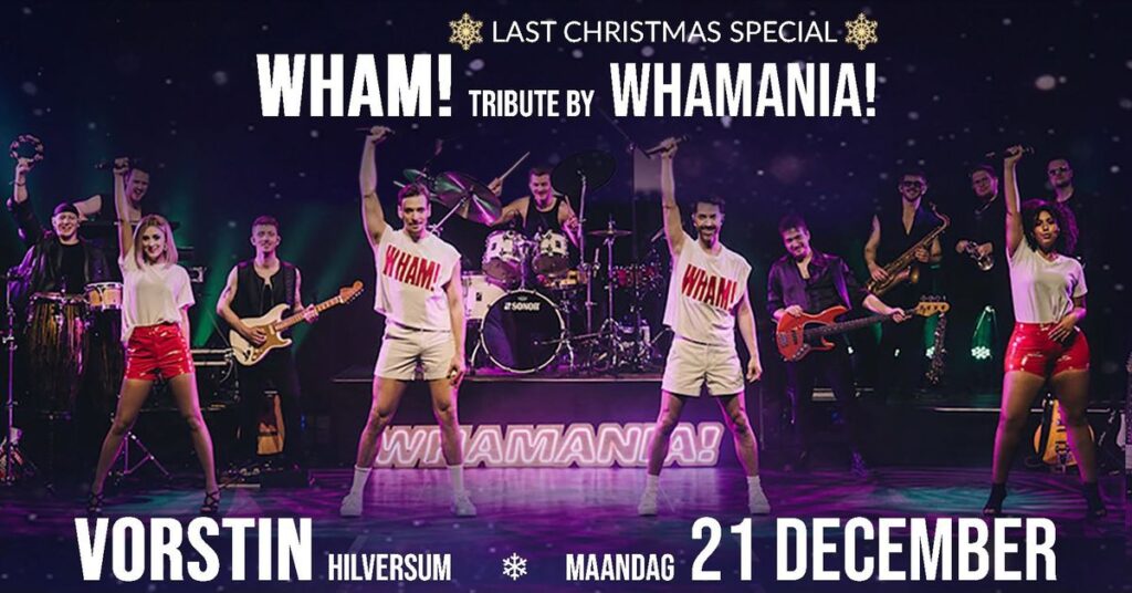 Last Christmas Special by WHAMANIA in Hilversum