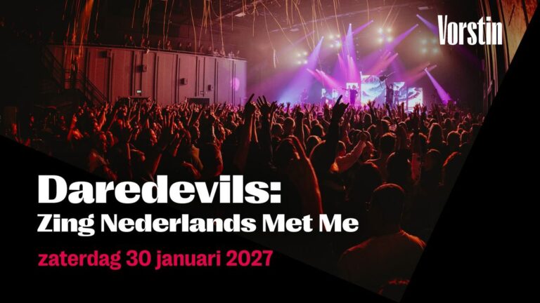 Daredevils Zing Nederlands Met Me De Vorstin — Muziek in Hilversum